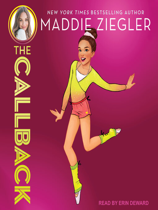 Title details for The Callback by Maddie Ziegler - Available
